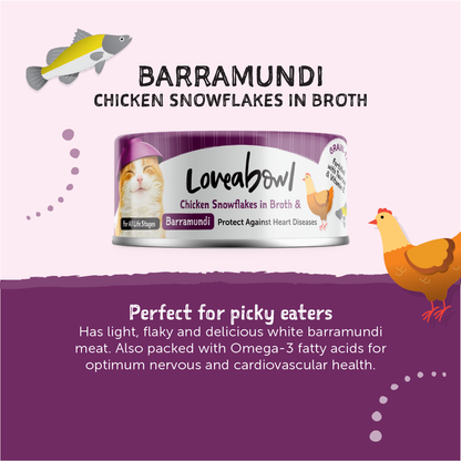 [24 Cans] Loveabowl Chicken Snowflakes In Broth With Barramundi 70g